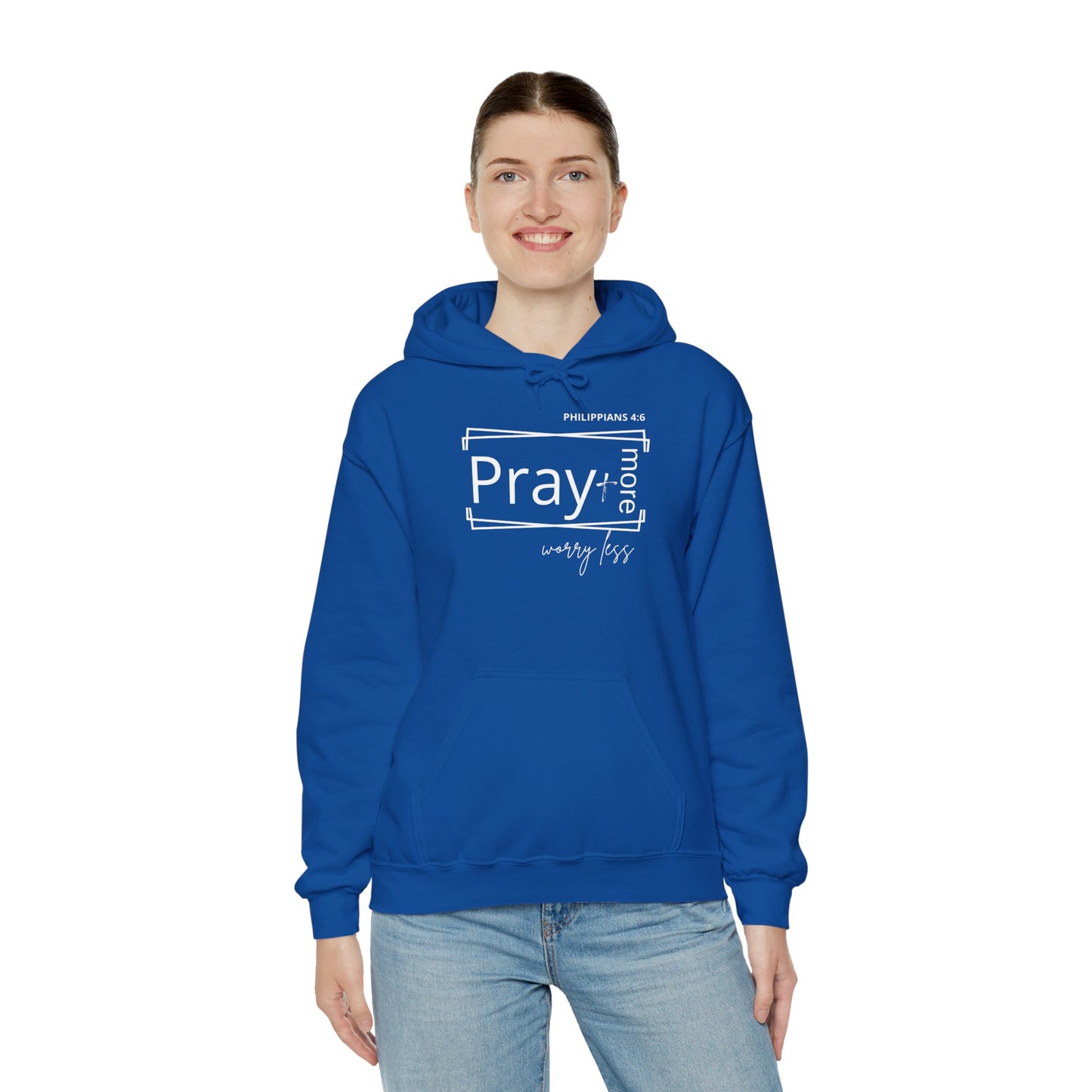 Blue & White - Pray More Worry Less Unisex Hooded Sweatshirt