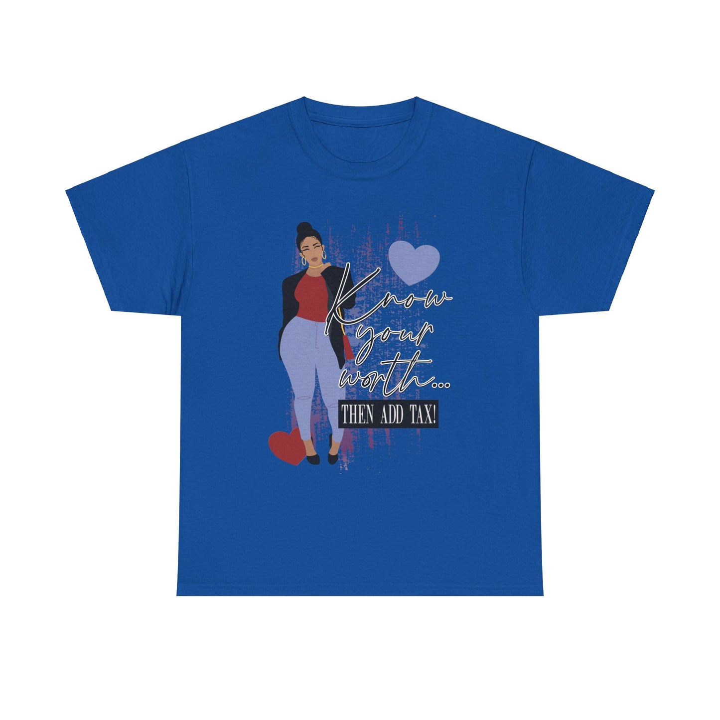 “Know Your Worth, Then Add Tax” Women Empowerment T-Shirt - Red Shirt w/ Black Jacket