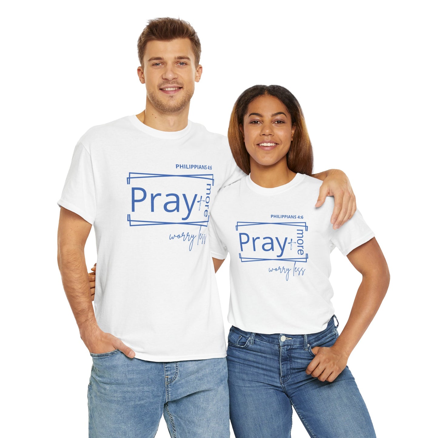 White & Blue - Pray More, Worry Less Philippians 4:6