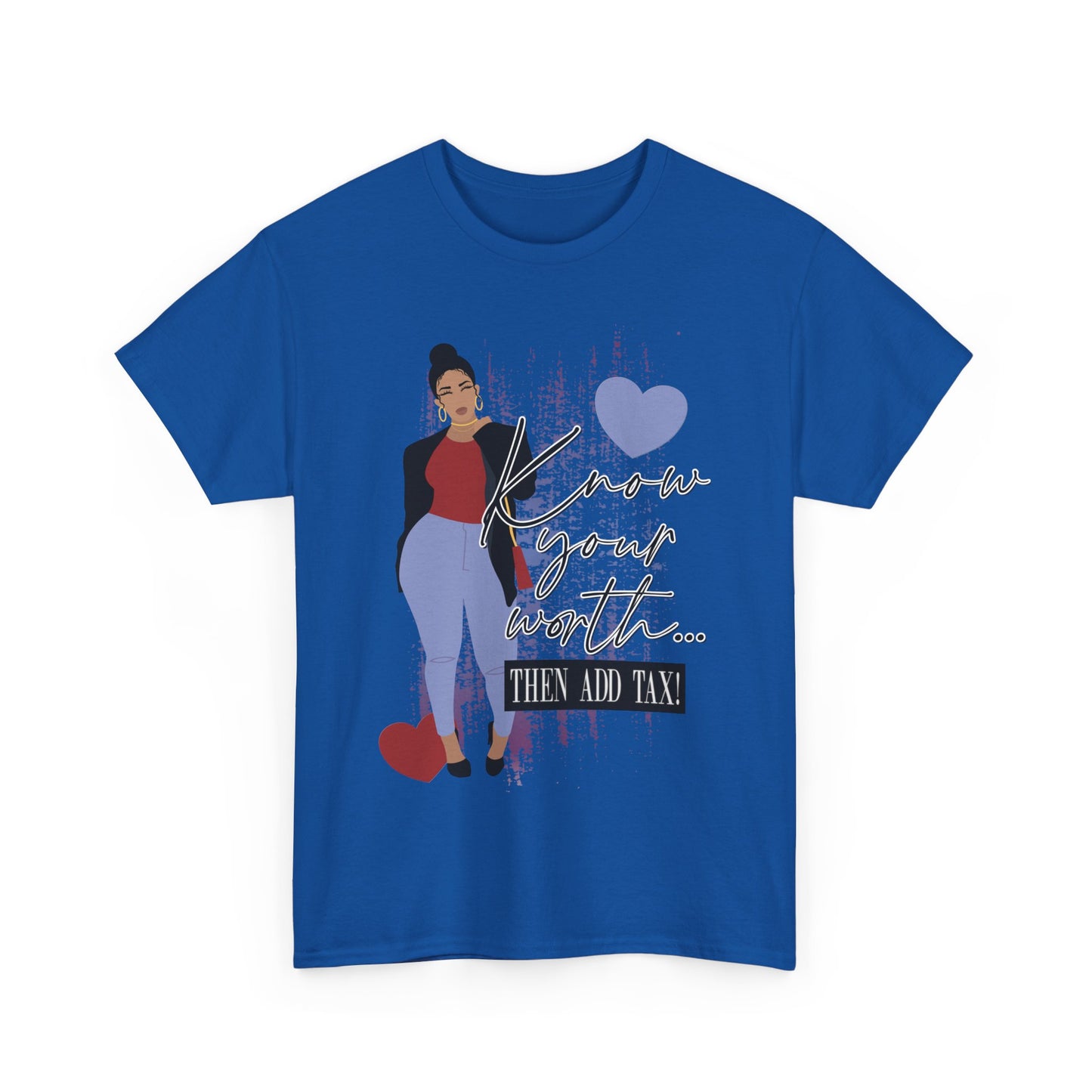 “Know Your Worth, Then Add Tax” Women Empowerment T-Shirt - Red Shirt w/ Black Jacket
