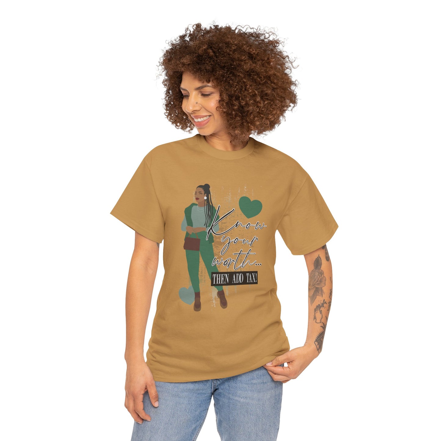 “Know Your Worth, Then Add Tax” Women Empowerment T-Shirt - Green Outfit