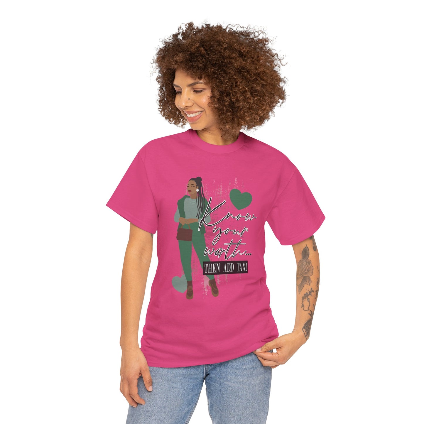 “Know Your Worth, Then Add Tax” Women Empowerment T-Shirt - Green Outfit