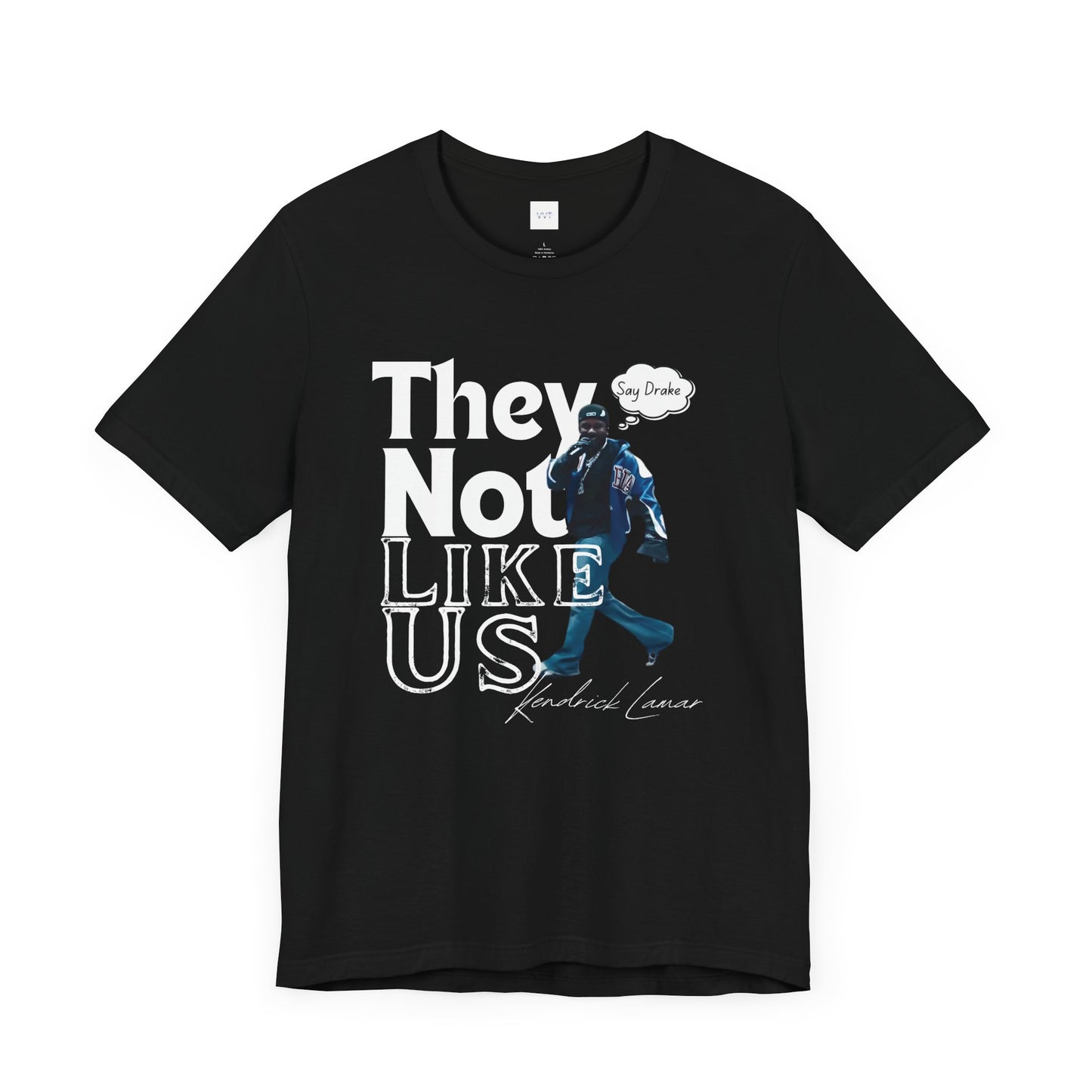 Kendrick Lamar Inspired Unisex Jersey Tee – They Not Like Us