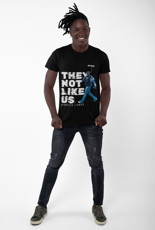 They Not Like Us - Kendrick Lamar Unisex Tee
