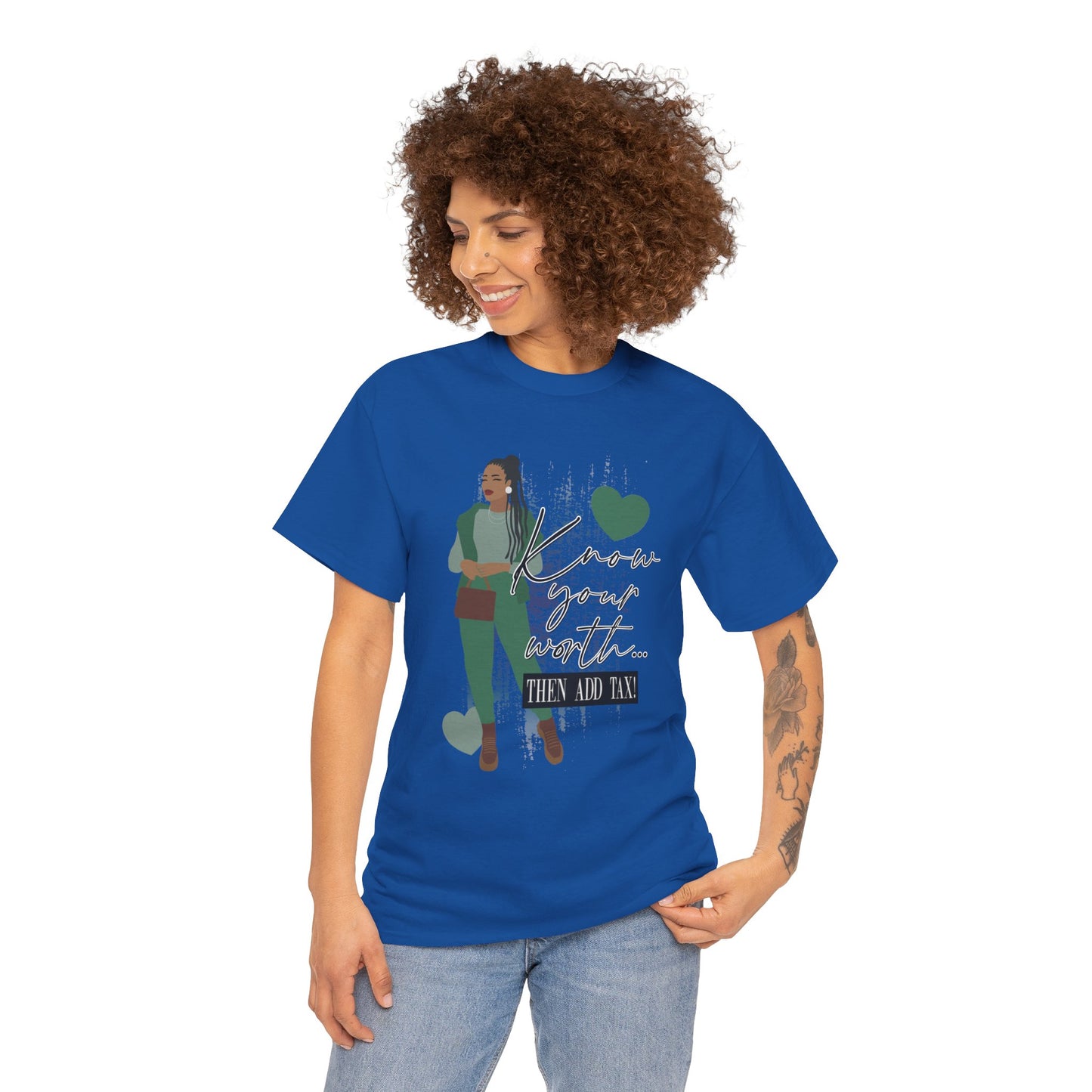 “Know Your Worth, Then Add Tax” Women Empowerment T-Shirt - Green Outfit