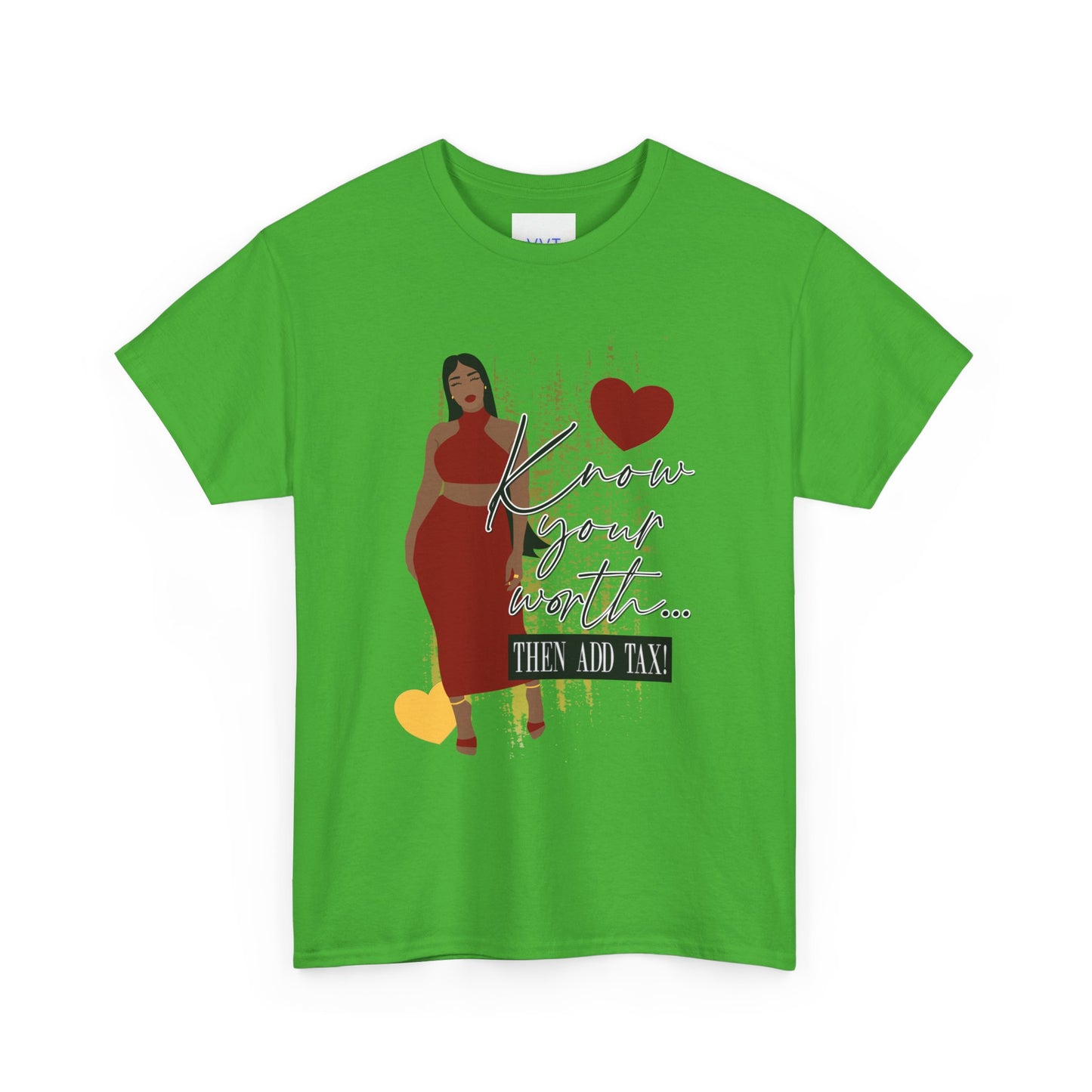 “Know Your Worth, Then Add Tax” Women Empowerment T-Shirt - Red Dress