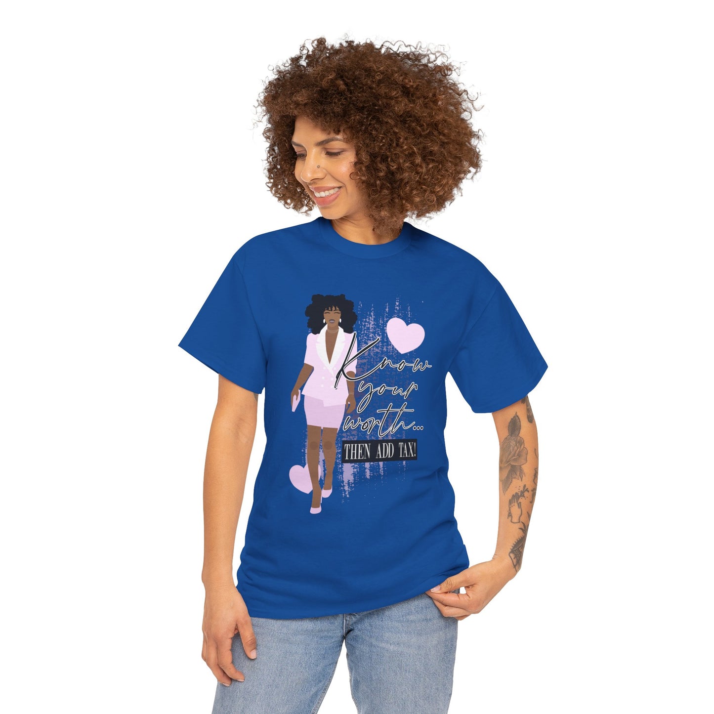 “Know Your Worth, Then Add Tax” Women Empowerment T-Shirt - Pink Suit