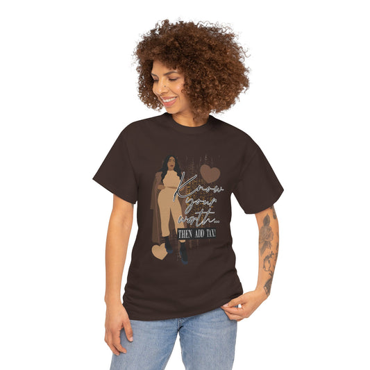 “Know Your Worth, Then Add Tax” Women Empowerment T-Shirt - Tan Outfit