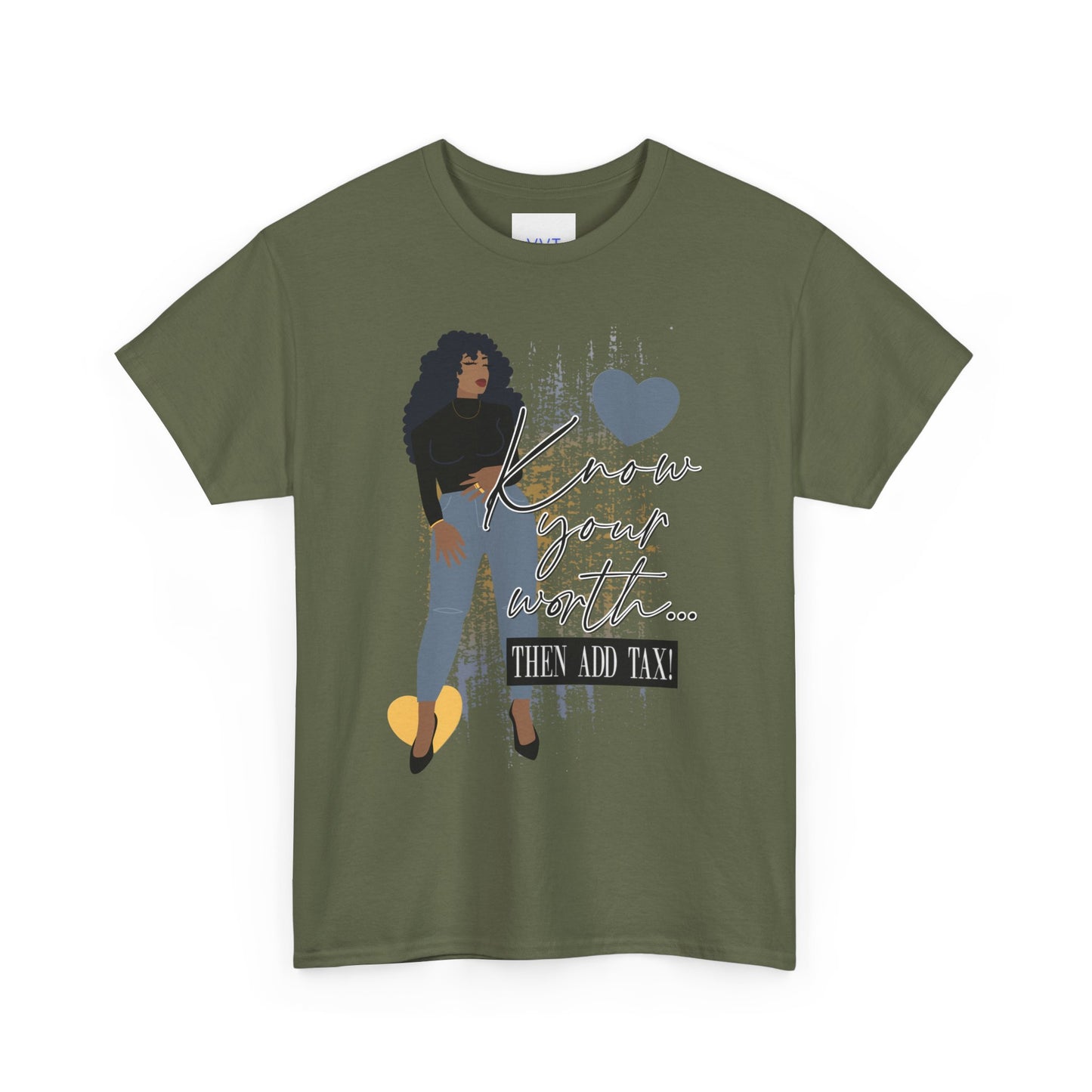 “Know Your Worth, Then Add Tax” Women Empowerment T-Shirt - Black Shirt w/ Blue Jeans
