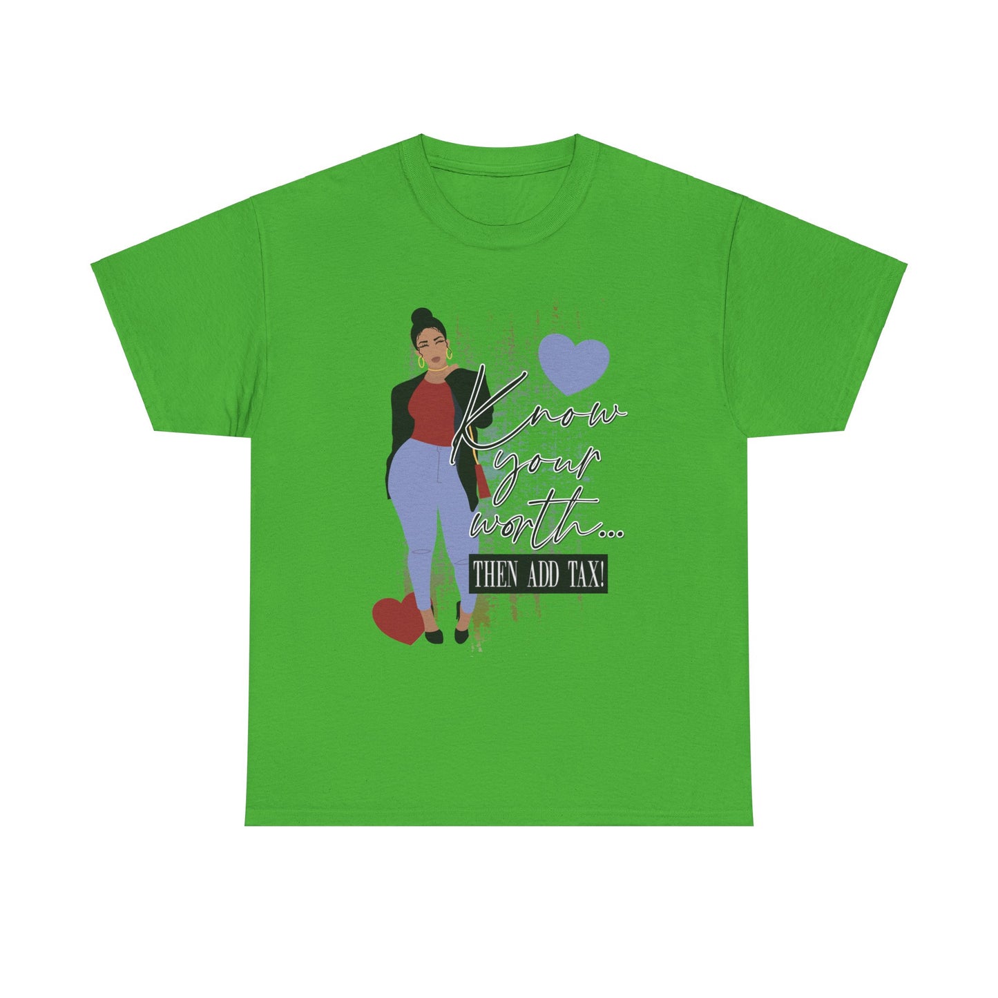 “Know Your Worth, Then Add Tax” Women Empowerment T-Shirt - Red Shirt w/ Black Jacket