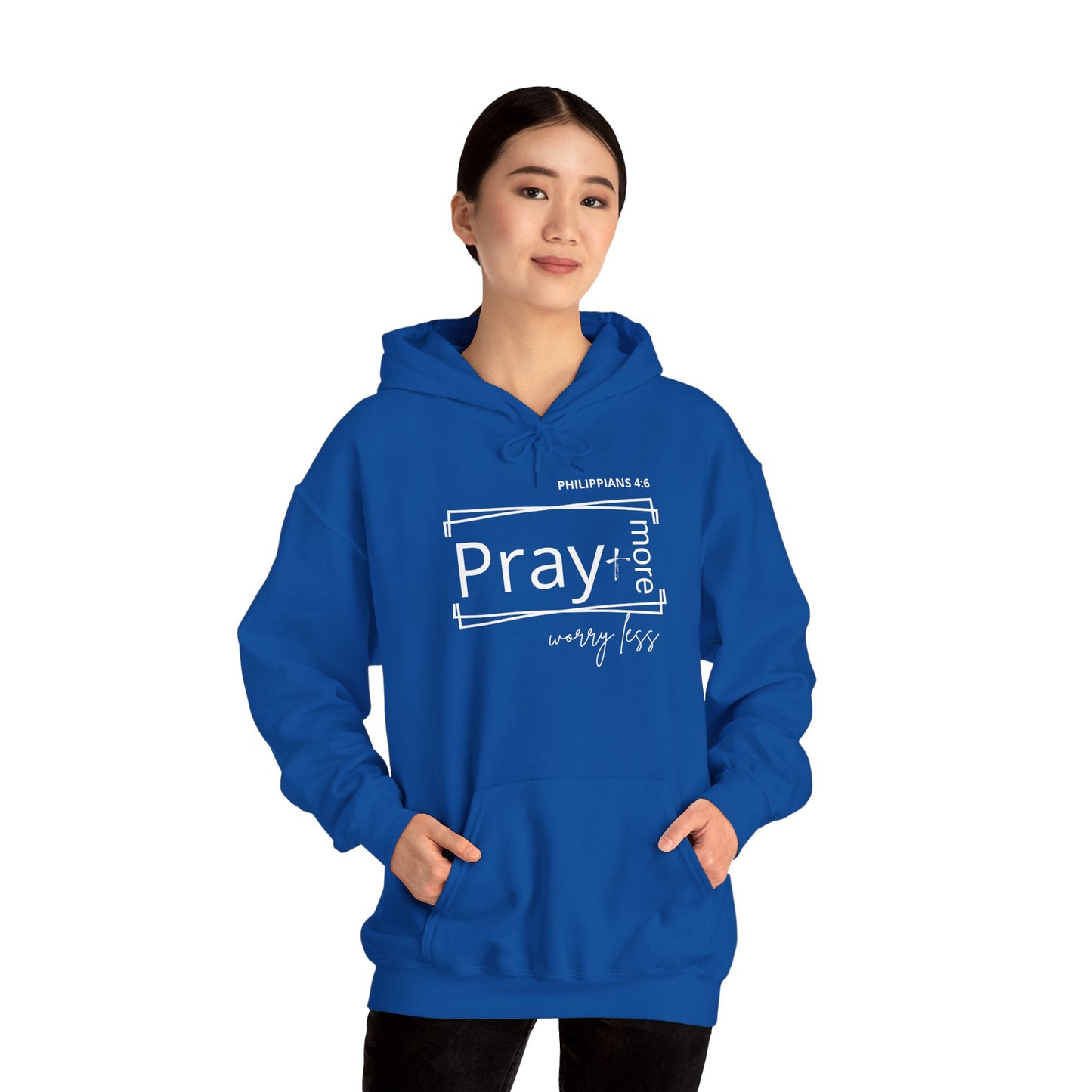 Blue & White - Pray More Worry Less Unisex Hooded Sweatshirt