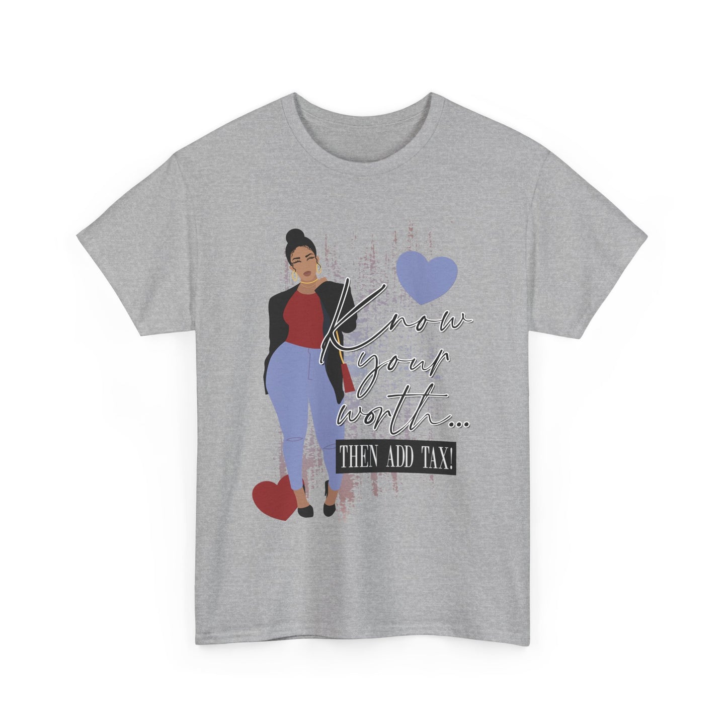 “Know Your Worth, Then Add Tax” Women Empowerment T-Shirt - Red Shirt w/ Black Jacket