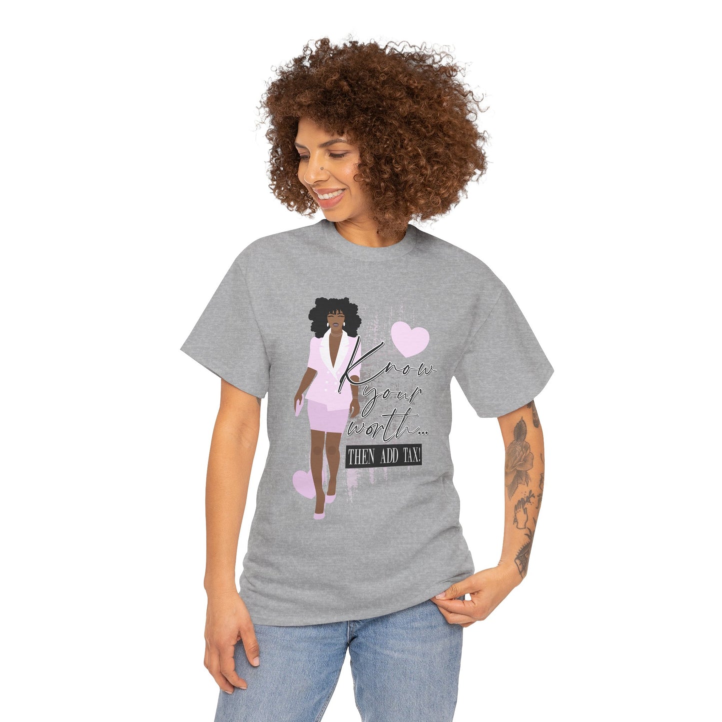 “Know Your Worth, Then Add Tax” Women Empowerment T-Shirt - Pink Suit