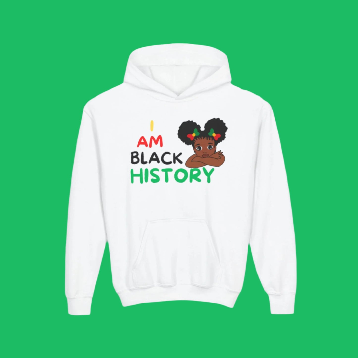 Girls I Am Black History Hoodie