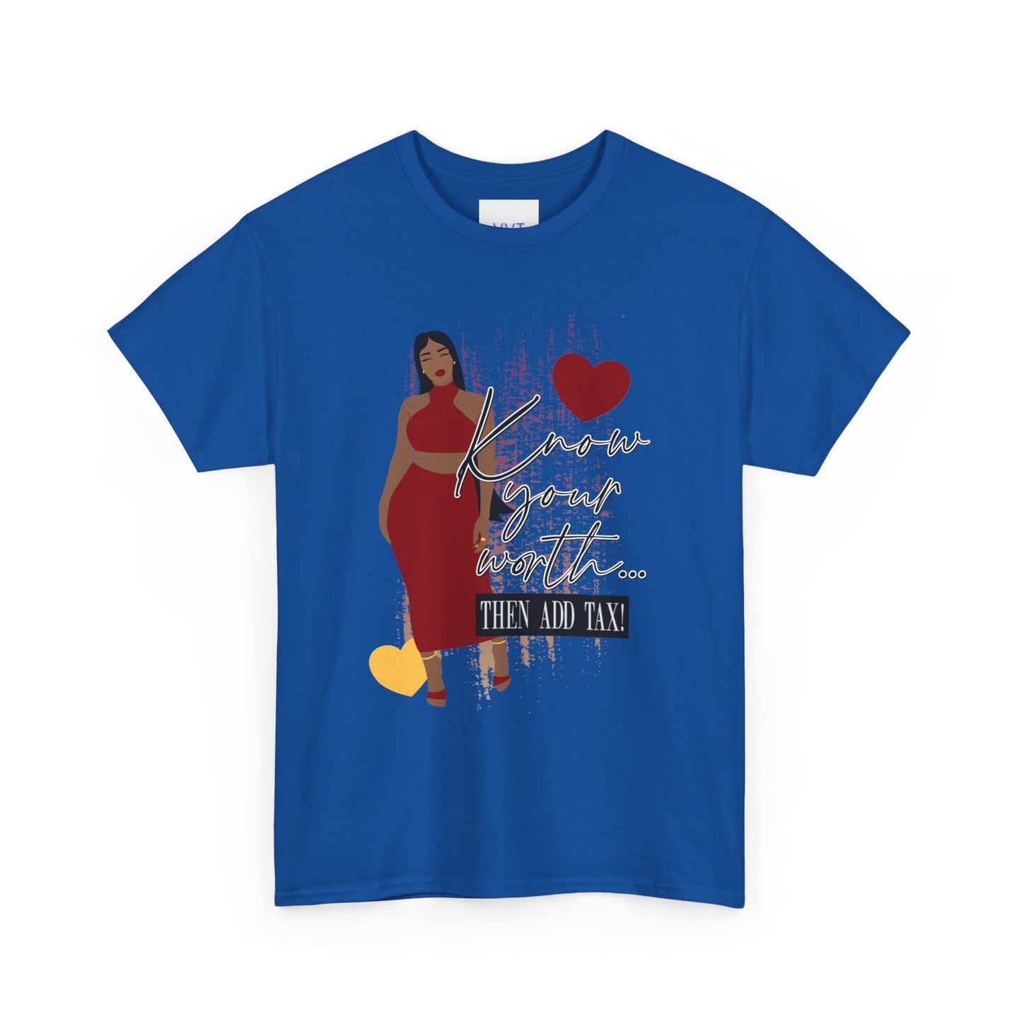 “Know Your Worth, Then Add Tax” Women Empowerment T-Shirt - Red Dress