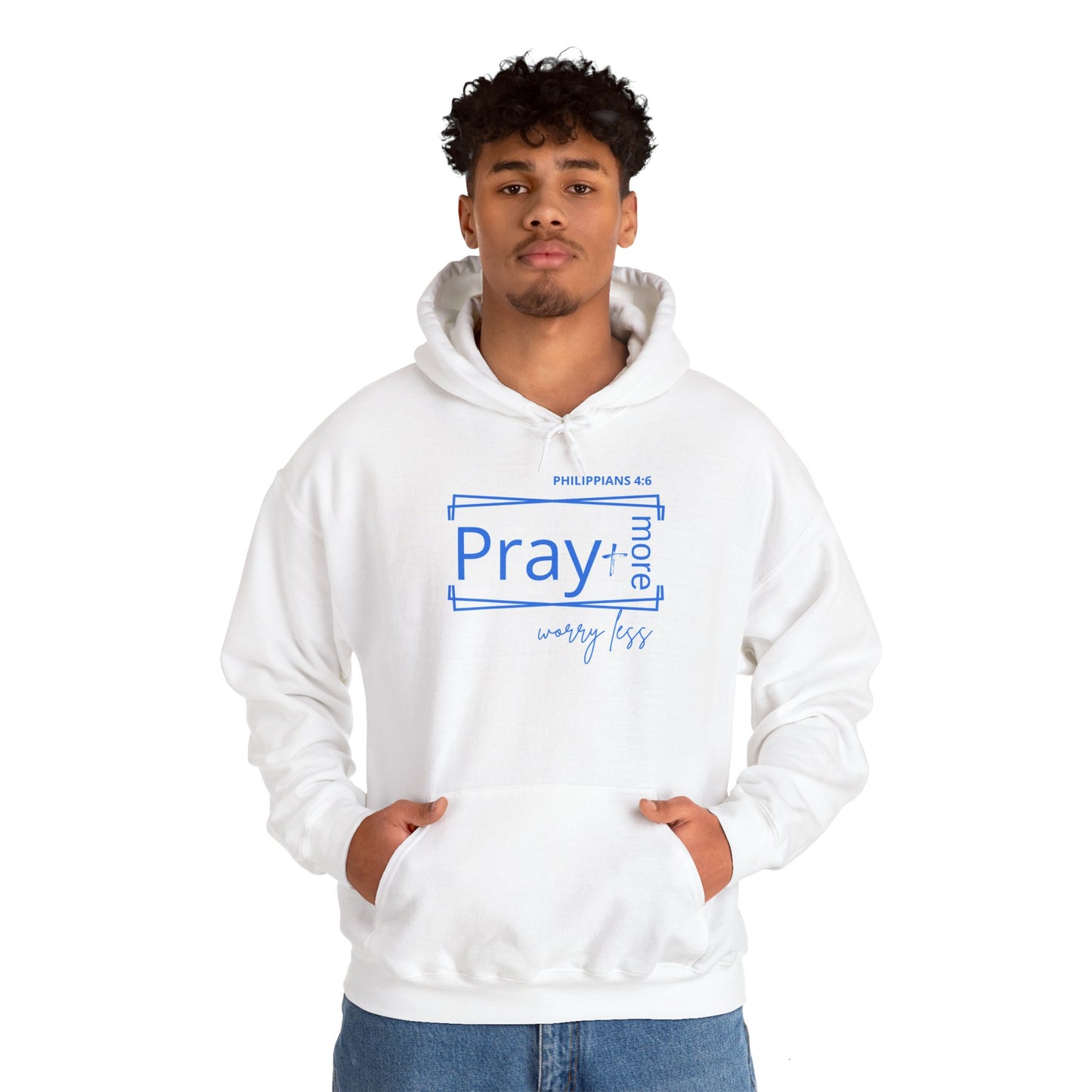 White & Blue - Pray More Worry Less Unisex Hooded Sweatshirt