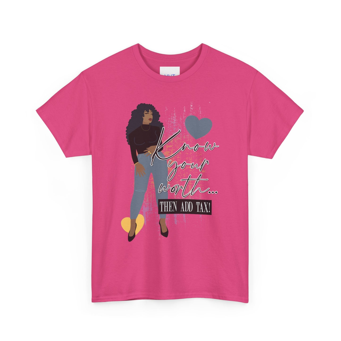 “Know Your Worth, Then Add Tax” Women Empowerment T-Shirt - Black Shirt w/ Blue Jeans