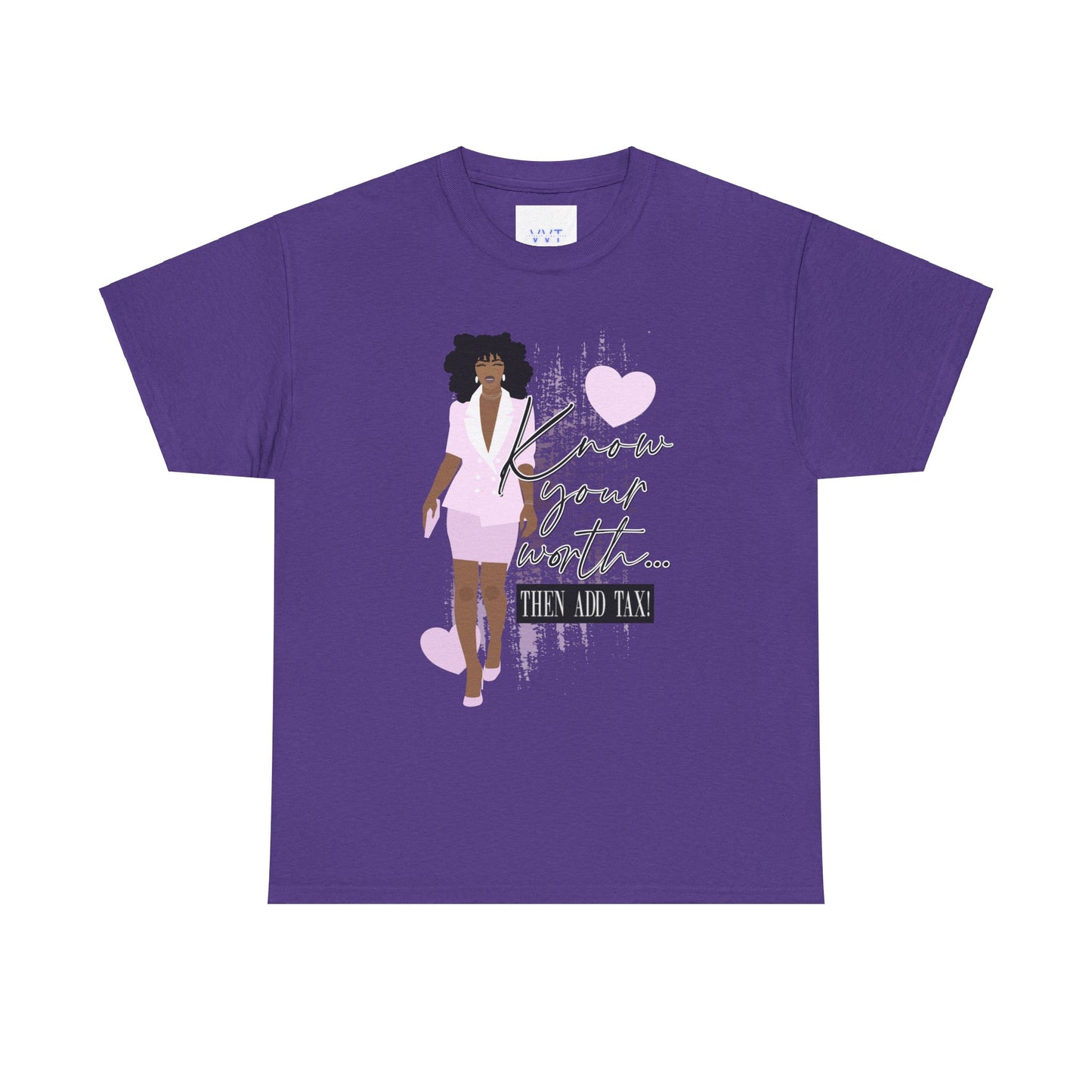 “Know Your Worth, Then Add Tax” Women Empowerment T-Shirt - Pink Suit