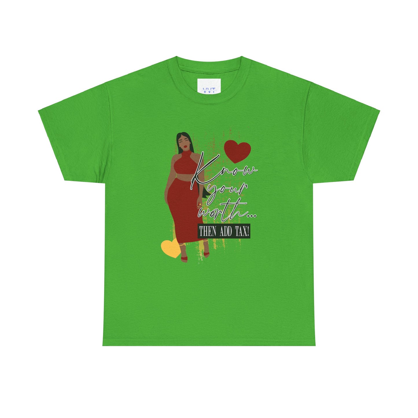 “Know Your Worth, Then Add Tax” Women Empowerment T-Shirt - Red Dress