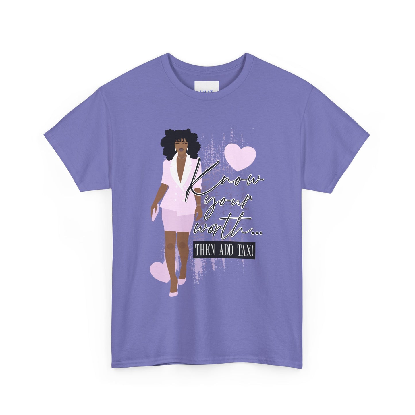 “Know Your Worth, Then Add Tax” Women Empowerment T-Shirt - Pink Suit