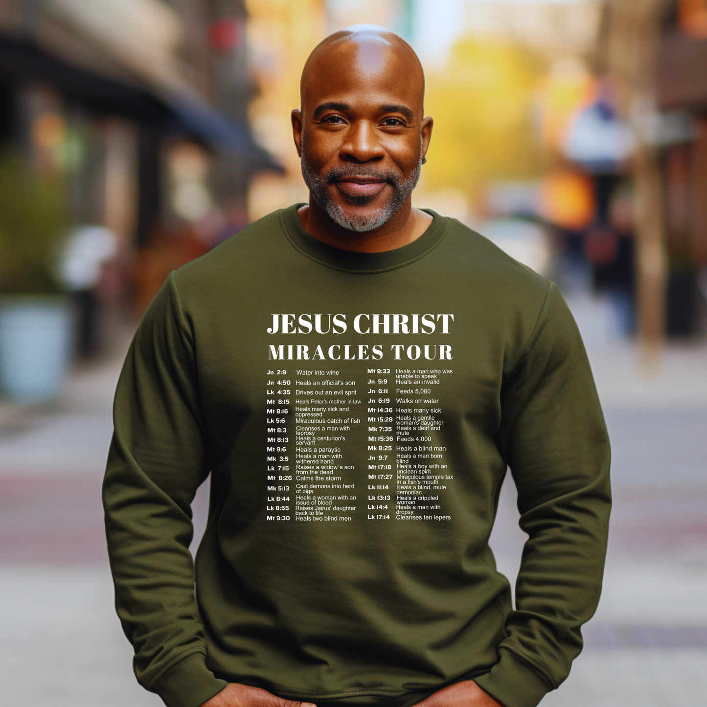 Jesus Christ Miracles Tour Sweatshirt