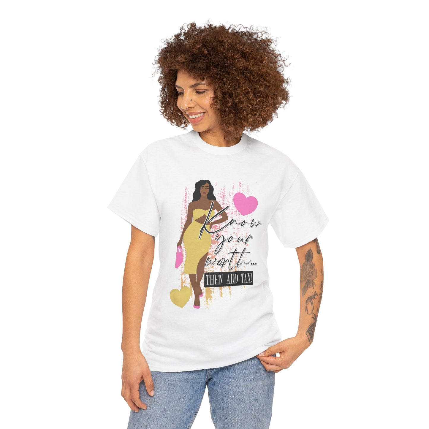 “Know Your Worth, Then Add Tax” Women Empowerment T-Shirt - Yellow Dress